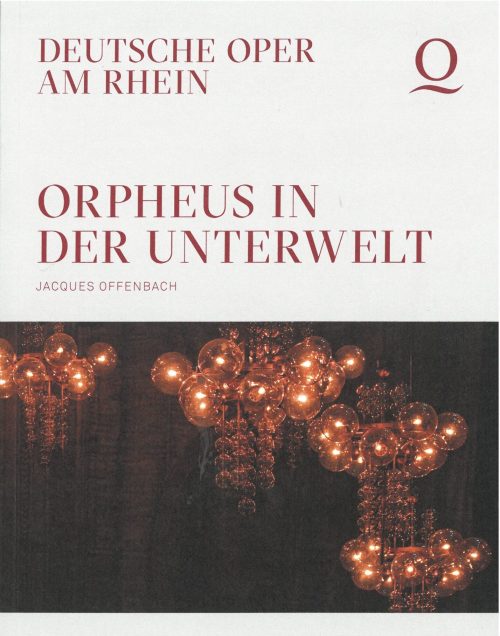 Programmheft zu "Orpheus in der Unterwelt" von Jacues Offenbach. Premiere am an der Deutschen O ...