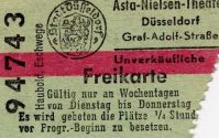 Eine Eintrittskarte (Freikarte) des "Asta Nielsen-Theater" in der Graf-Adolf-Straße 37 in Düsse ...