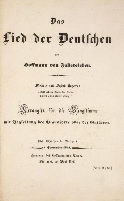 August Heinrich Hoffmann von Fallersleben (Verfasser*in), Das Lied der Deutschen (Erstdruck), 01.09.1841