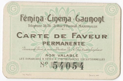 Eine Eintrittskarte des "Femina Cinema Gaumont" in der Rue Saint-Ferréol 31 in Marseilles, Fran ...