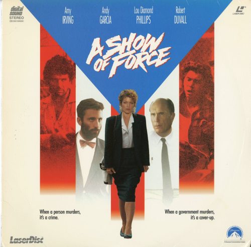 SHOW OF FORCE, A, 1990