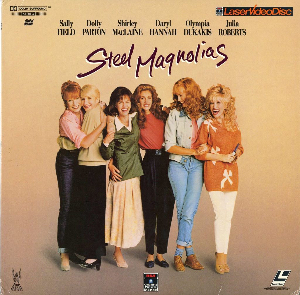 STEEL MAGNOLIAS