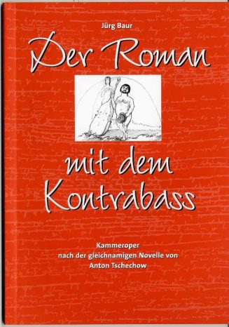 Programmheft "Der Roman mit dem Kontrabass" von Jürg Baur