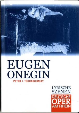 Programmheft "Eugen Onegin" von Peter I. Tschaikowsky. Premiere am 3.12.2004 an der Deutschen O ...