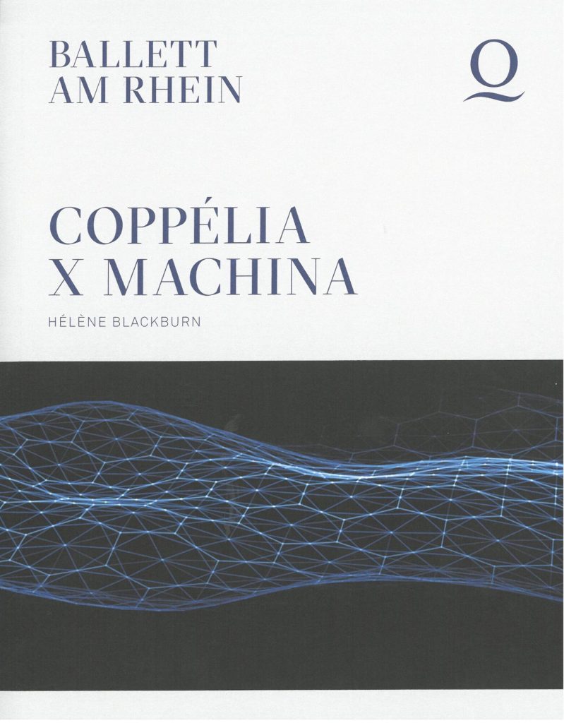 Programmheft (Umschlag) zu "Coppélia X Machina" von Hélène Blackburn. Urafführung am 21. Januar ...