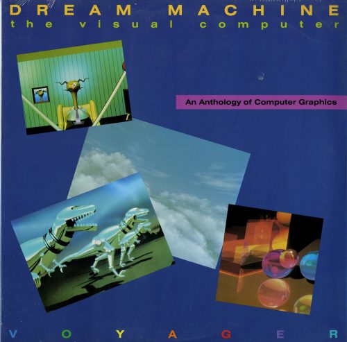 DREAM MACHINE: THE VISUAL COMPUTER, 1987