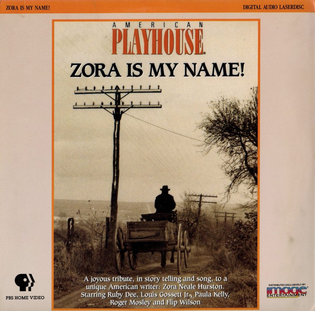 AMERICAN PLAYHOUSE - ZORA IS MY NAME!