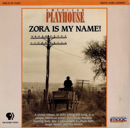 AMERICAN PLAYHOUSE - ZORA IS MY NAME!, 1991