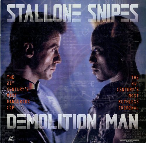 DEMOLITION MAN, 1994