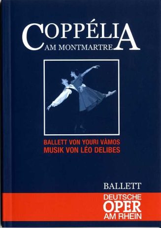 Programmheft "Coppélia am Montmartre". Premiere am 8.11.2003 an der Deutschen Oper am Rhein, Dü ...