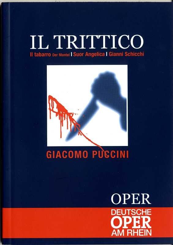 Programmheft "Il Trittico" von Giacomo Puccini. Premiere am 17.10.2003 an der Deutschen Oper am ...