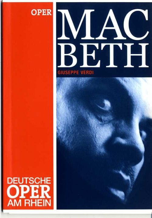 Programmheft "Macbeth" von Giuseppe Verdi. Premiere am 19.7.2003 an der Deutschen Oper am Rhein ...