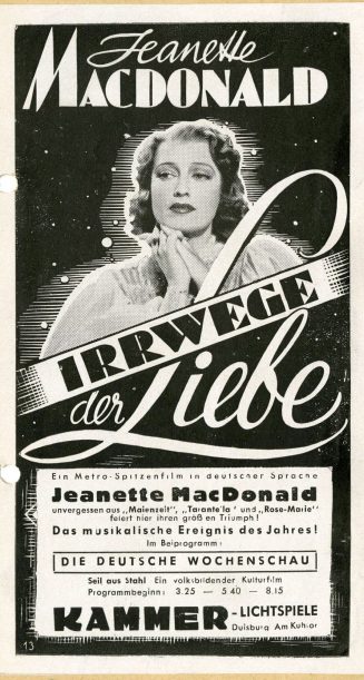 Werbeanzeige für den Film "Irrwege der Liebe" in den Kammer-Lichtspielen Duisburg, ca. 1940