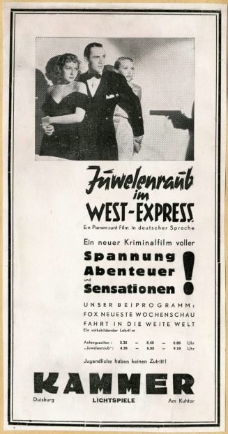 Werbeanzeige für den Film "Juwelenraub im Westexpress" in den Kammer-Lichtspielen Duisburg, ca. ...