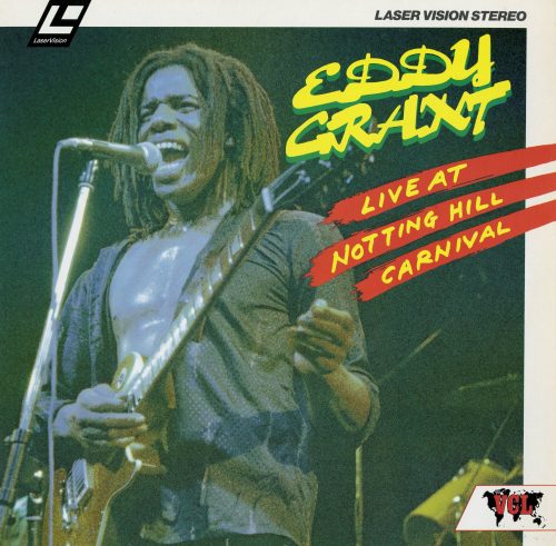 EDDY GRANT - LIVE AT NOTTING HILL CARNIVAL