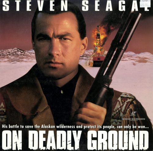 ON DEADLY GROUND, 1994