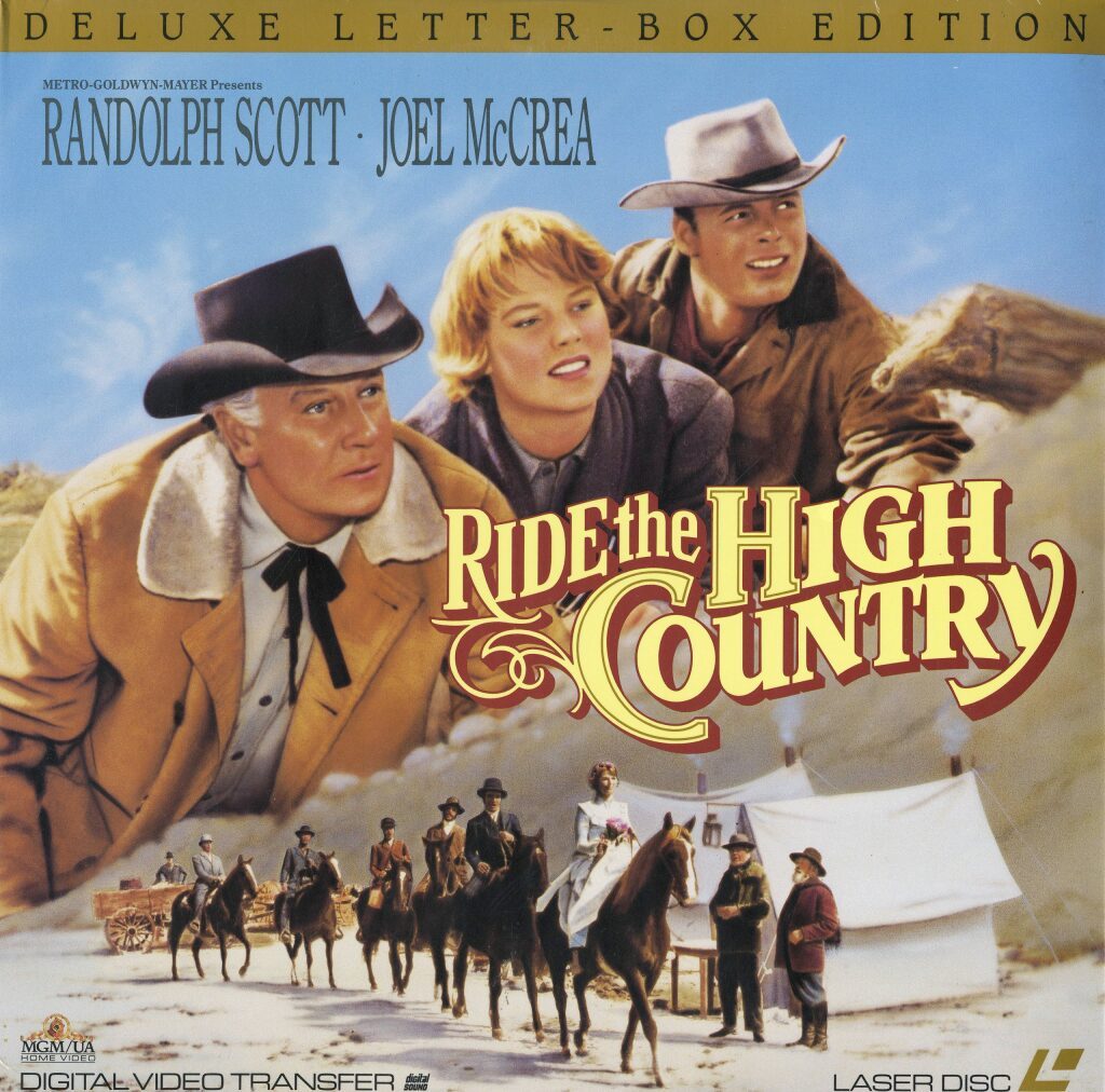 RIDE THE HIGH COUNTRY
