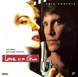 LOVE IS A GUN