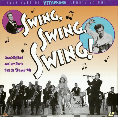 SWING, SWING, SWING: CAVALCADE OF VITAPHONE SHORTS, 1995