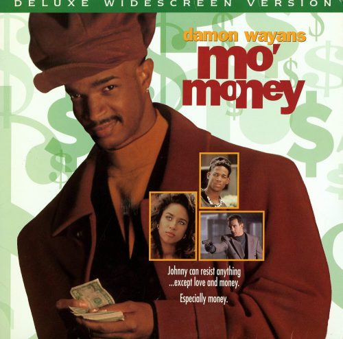 MO' MONEY, 1993