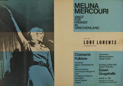 Ehrenfried Schmidt (Gestaltung), Melina Mercouri singt für Freiheit in Griechenland; Lore Lorentz singt mit, 1968