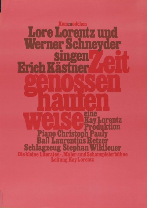 Lore Lorentz (Beteiligte Person), Zeitgenossen  haufenweise - Lore Lorentz und Werner Schneyder singen Erich Kästner, 1984