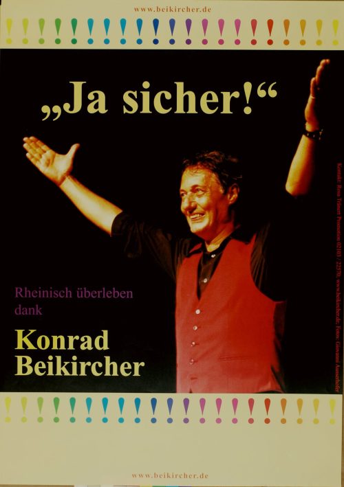 Konrad Beikircher (Beteiligte Person), Ja sicher! - Rheinisch überleben dank Konrad Beikircher, [1991]