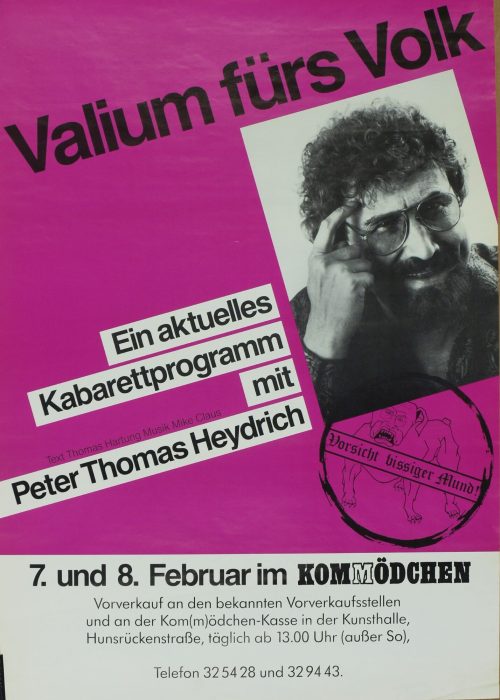 Peter Thomas Heydrich (Beteiligte Person), Valium fürs Volk, 7.-8.2. [ohne Jahr]