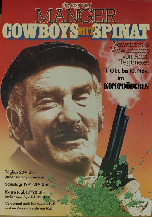 Jürgen von Manger (Beteiligte Person), Cowboys mit Spinat, 1975