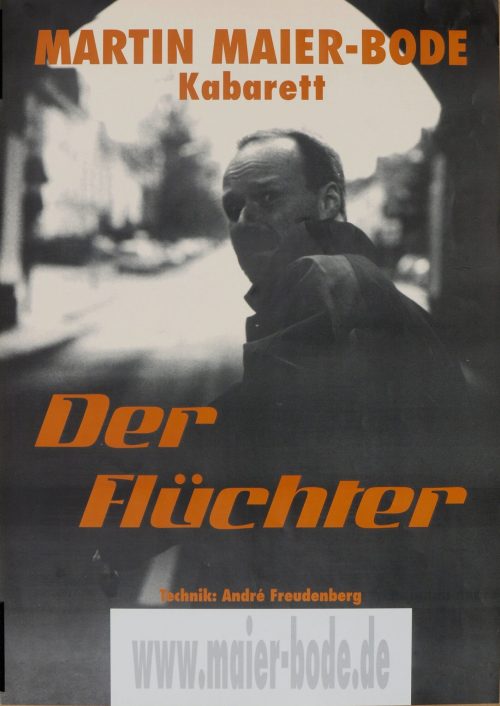 Martin Maier-Bode (Beteiligte Person), Der Flüchter, 2001