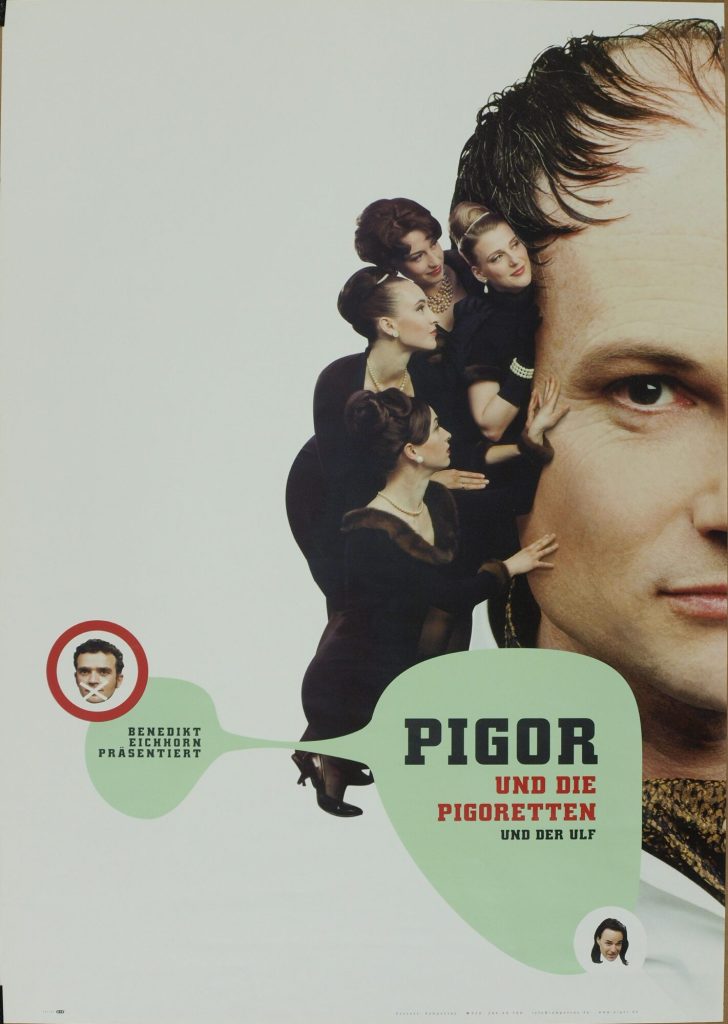 Pigor und die Pigoretten und der Ulf