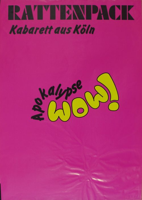 Rattenpack (Beteiligte Körperschaft), Apokalypse wow!, ca. 1991-1996