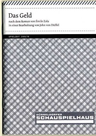 Programmheft "Das Geld" nach dem Roman von Emile Zola