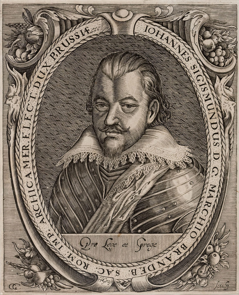 Johann Sigismund (1572-1619), Kurfürst von Brandenburg, Herzog von Preußen und Kleve