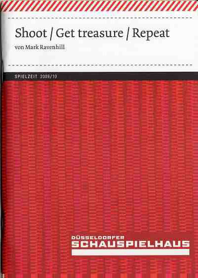 Programmheft "Shoot / Get treasure / Repeat" von Mark Ravenhill