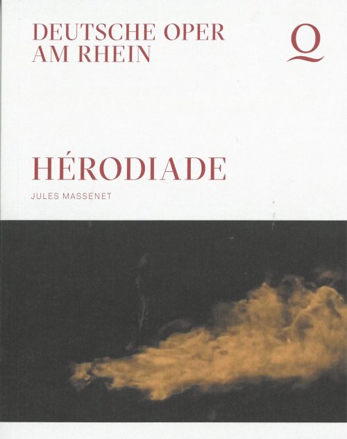 Programmheft (Umschlag) zu "Héroiade" von Jules Massenet. Premiere an der Deutschen Oper am Rhe ...