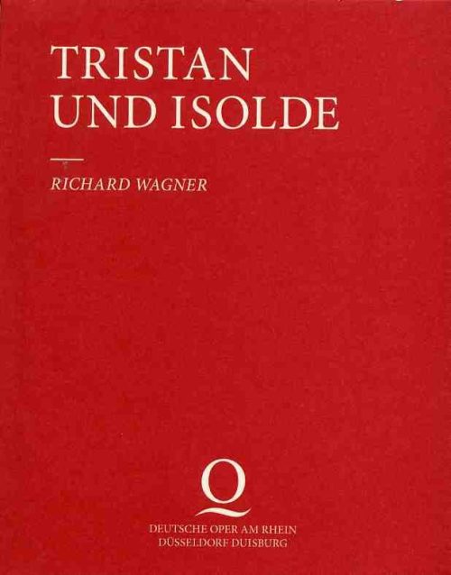 Programmheft zu "Tristan und Isolde" von Richard Wagner