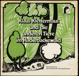 Cover Schallplatte Klaus Klettermaus und die anderen Tiere im Hackebackewald 
