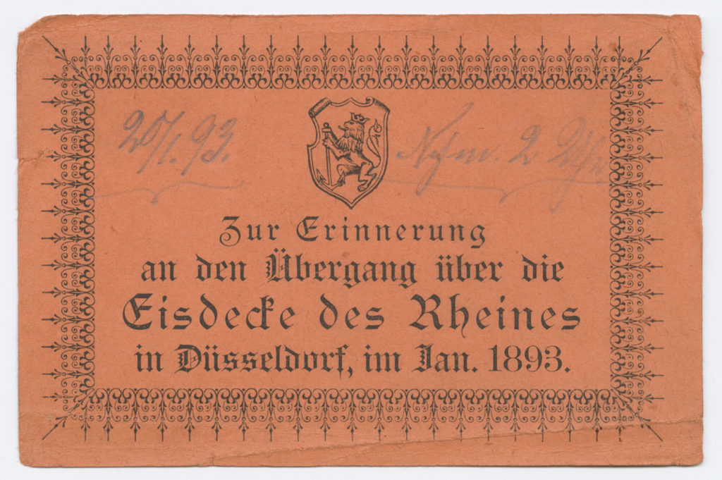 Zur Erinnerung an den Übergang über die Eisdecke des Rheins in Düsseldorf, im Jan. 1893