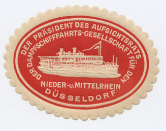 DER PRÄSIDENT DES AUFSICHTSRATS DER DAMPFSCHIFFFAHRTS-GESELLSCHAFT FÜR DEN NIEDER- u. MITTELRHEIN DÜSSELDORF