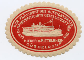 DER PRÄSIDENT DES AUFSICHTSRATS DER DAMPFSCHIFFFAHRTS-GESELLSCHAFT FÜR DEN NIEDER- u. MITTELRHEIN DÜSSELDORF