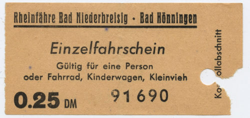 Rheinfähre Bad Niederbreisig - Bad Hönningen (Beteiligte Institution), Einzelfahrscheine Rheinfähre Bad Niederbreisig - Bad Hönningen, 20/21. Jahrhundert