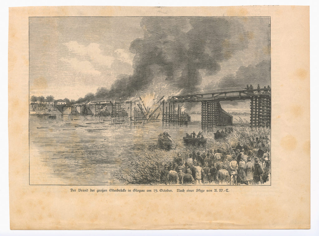 Der Brand der großen Oderbrücke in Glogau am 19. October.