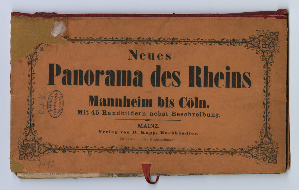 Neues Panorama des Rheins. Mannheim bis Cöln. Mit 45 Randbildern nebst Beschreibung.