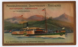 NIEDERLÄNDISCHE DAMPFSCHIFF - RHEDEREI. ROTTERDAM - MANNHEIM und Zwischenstationen.