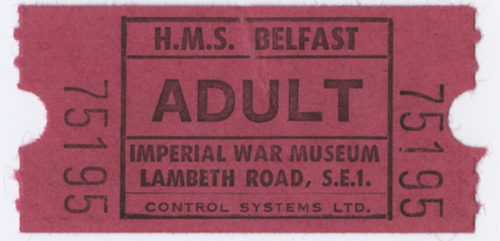 Imperial War Museum (Beteiligte Institution), Eintrittskarte "Imperial War Museum" London "H.M.S. Belfast", 1980-2005