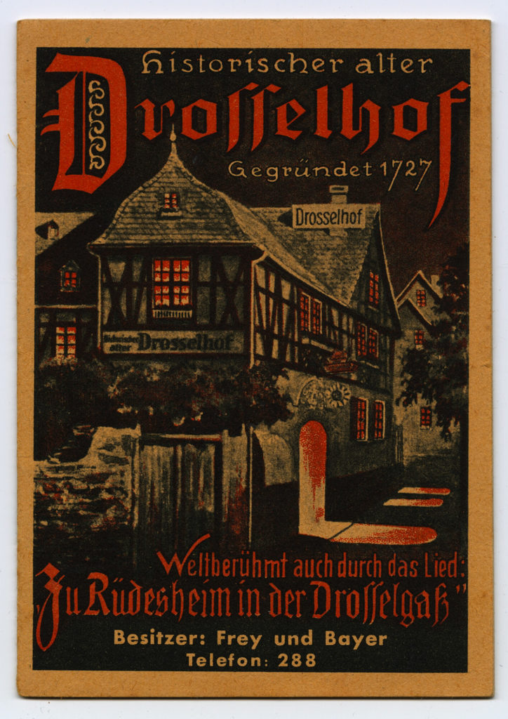 historischer alter Drosselhof. Gegründet 1727. Weltberühmt auch durch das Lied: "Zu Rüdesheim in der Drosselgaß"
