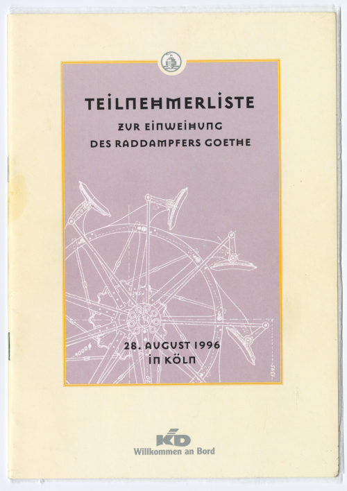 Köln-Düsseldorfer Deutsche Rheinschiffahrt AG (Beteiligte Institution), TEILNEHMERLISTE ZUR EINWEIHUNG DES RADDAMPFERS GOETHE, 1996