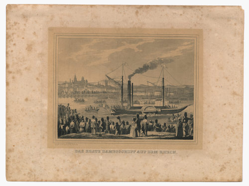 W. Pebuda (Stecher*in), DAS ERSTE DAMPFSCHIFF AUF DEM RHEIN., nach/ after 1816