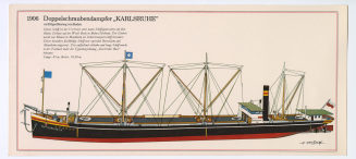 1906 Doppelschraubendampfer "KARLSRUHE"